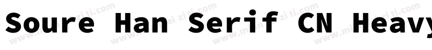 Soure Han Serif CN Heavy字体转换
